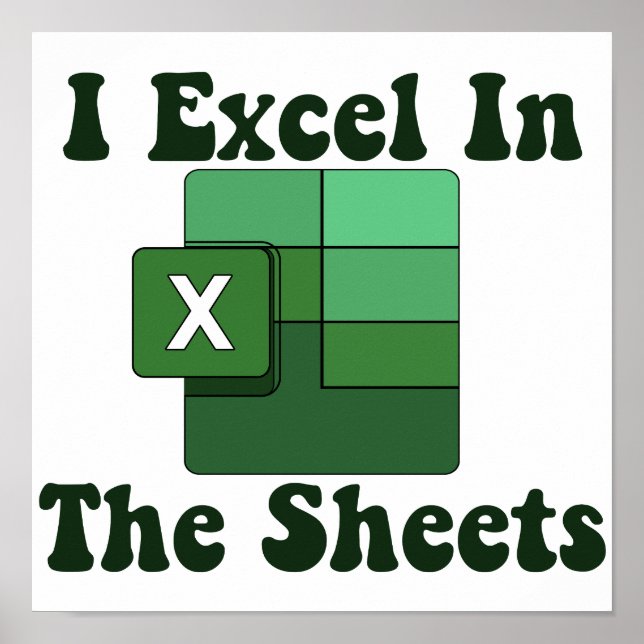 Affiche I Excel Dans Les Feuilles - Excel Spreadsheet Love (Devant)