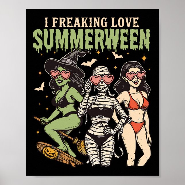 Affiche I Freaking Love Summerween Funny Halloween Femmes  (Devant)