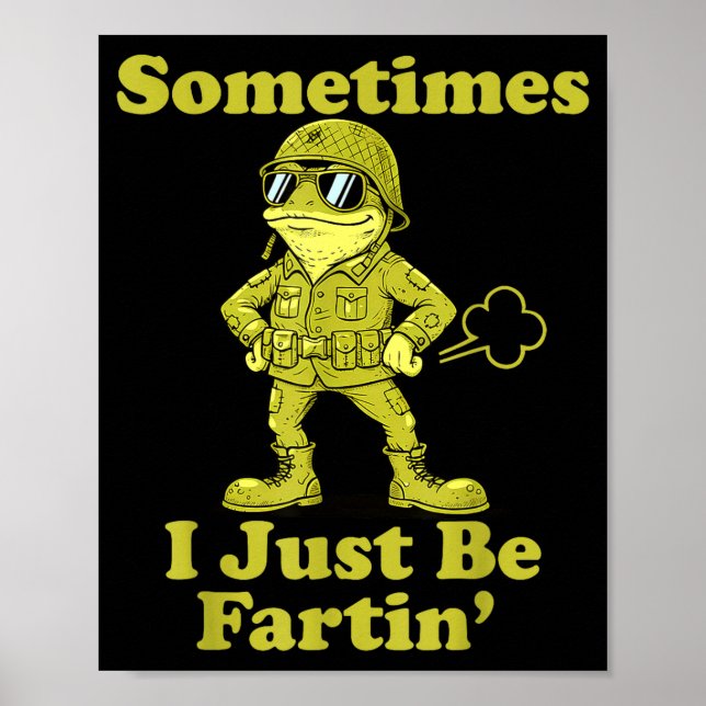 Affiche I Frog Humor Sarcastic Sometimes Just Fartin (Devant)