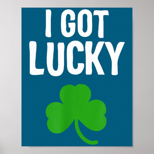 Affiche I Got Lucky Dad St Patricks Day Pregnancy Announce (Devant)