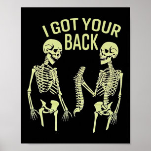 Affiche I Got Your Back Halloween Skeleton Skull Sarcastic