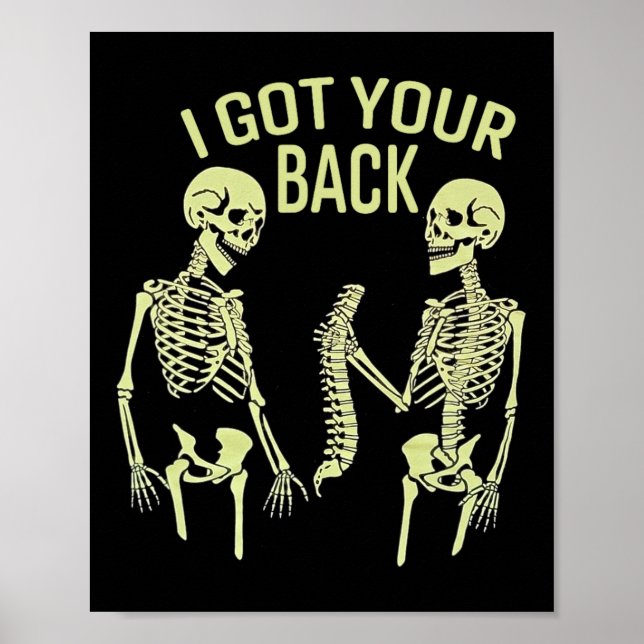 Affiche I Got Your Back Halloween Skeleton Skull Sarcastic (Devant)