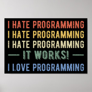 Affiche I Hate Programmation - Drôle Programmeur I
