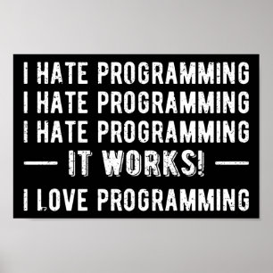 Affiche I Hate Programmation - Drôle Programmeur II