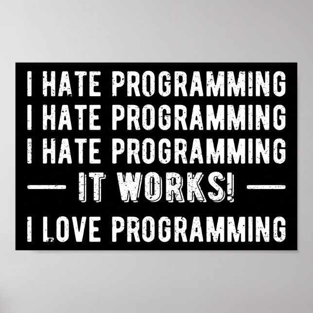 Affiche I Hate Programmation - Drôle Programmeur II (Devant)