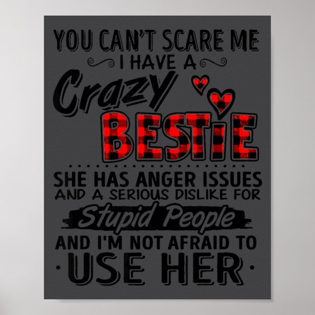 Affiche I Have A Crazy Ie - Funny Ie Gift For Close Friend (Devant)