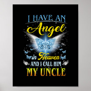 Affiche I Have An Angel In Heaven I Call Him My Uncle Rip