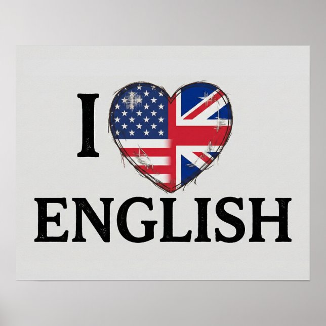 Affiche I Heart English - USA and UK Flag Heart Design (Devant)