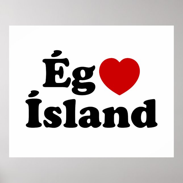 Affiche I Heart (Love) Islande [Ég Elska Ísland] Islandais (Devant)