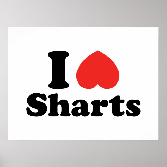 Affiche I Heart Sharts (Devant)