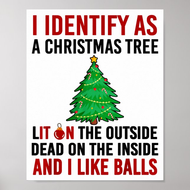 Affiche I Identify As A Christmas Tree Lit On The Outside  (Devant)