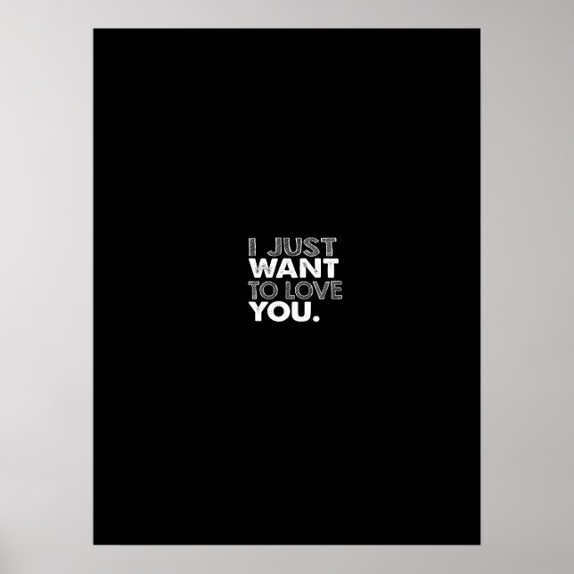 Affiche i just want to lolowe you (Devant)