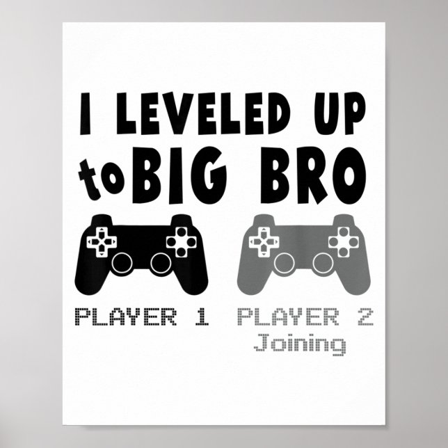 Affiche I Leveled Up To Big Brother _ Funny Gamer New Brot (Devant)