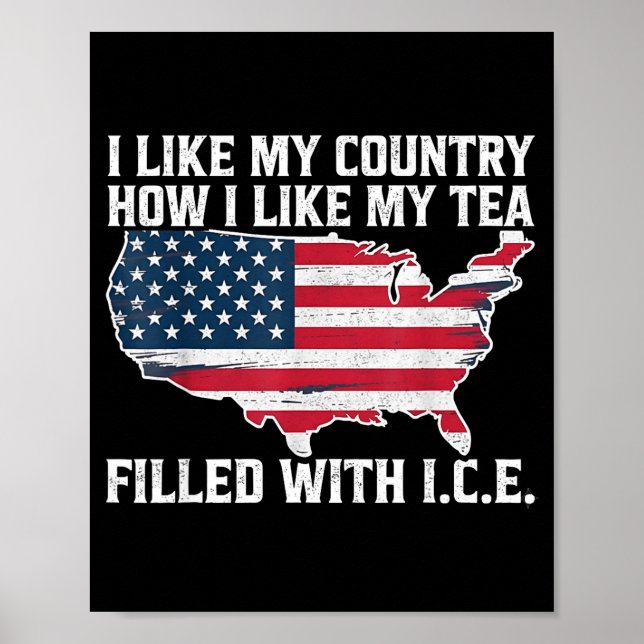 Affiche I Like My Country How I Like My Tea Filled With Ic (Devant)