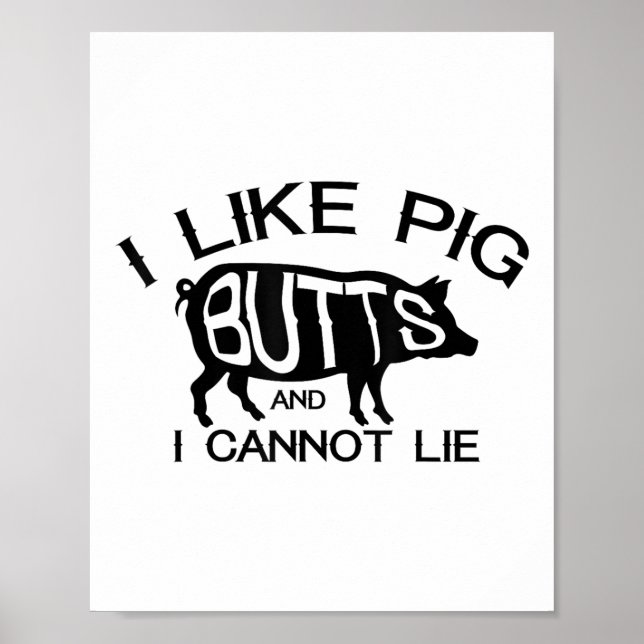 Affiche I Like Pork Butts - Funny Grilling Bbq Barbecue Me (Devant)
