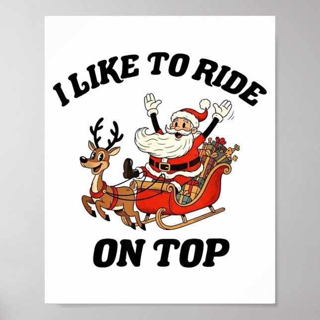 Affiche I Like To Ride On Top Funny Santa Couple Matching  (Devant)