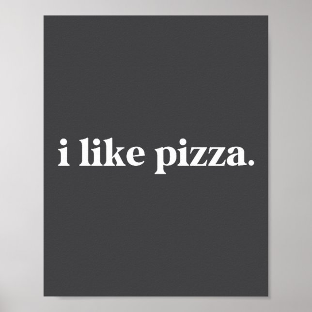 Affiche I Like Zza Food Lover Funny Quote Minimalist  (Devant)