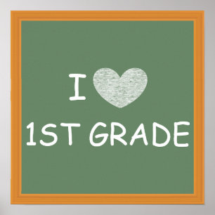 Affiche I Love 1st Grade