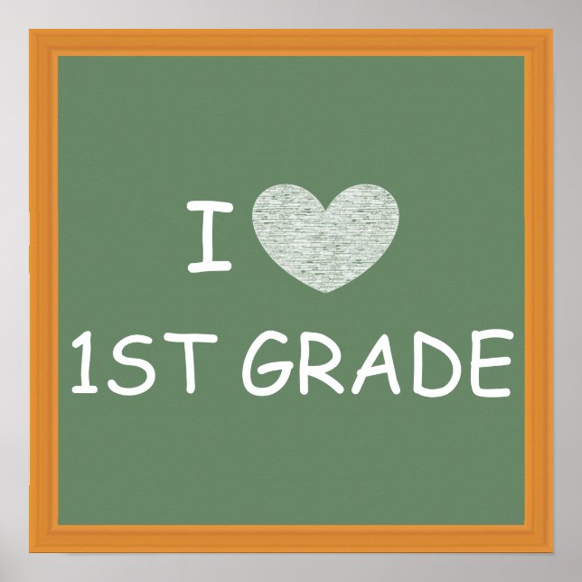 Affiche I Love 1st Grade (Devant)