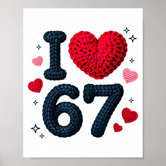 Affiche I Love 67 Cute Cozy 67 Knitted Yarn Pattern 67 Mem (Devant)