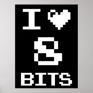 Affiche I Love 8 Bits, gamer design geek