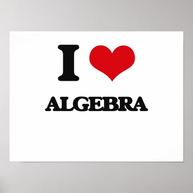 Affiche I Love Algebra (Devant)