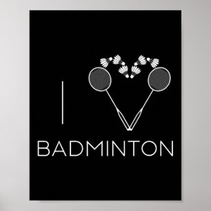 Affiche I Love Badminton Team Player Coach