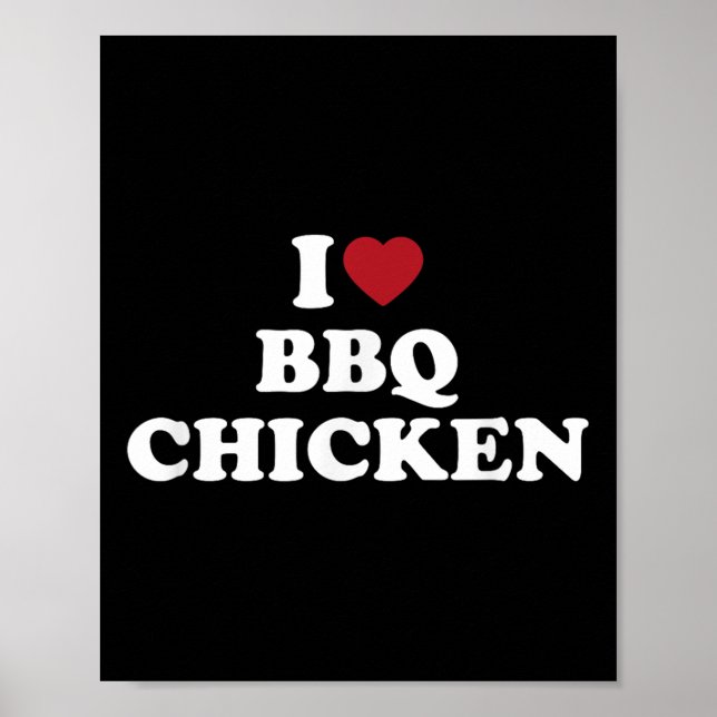 Affiche I Love Bbq Chicken, I Heart Bbq Chicken (Devant)