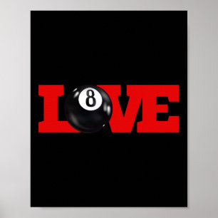 Affiche I Love Billiards 8 Ball Pool Player Carom Français