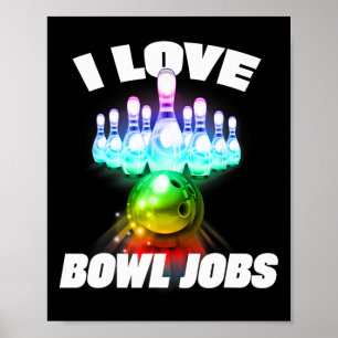 Affiche I Love Bowl Jobs Gay Rainbow Matching Team Bowling