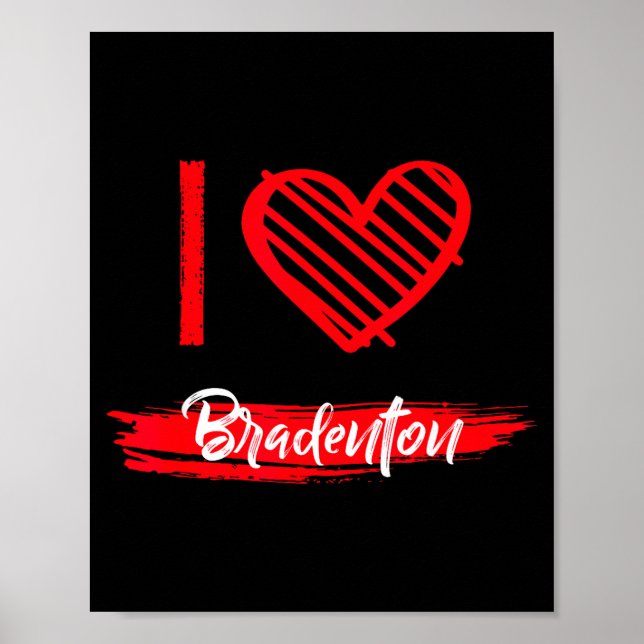 Affiche I Love Bradenton I Heart Bradenton  (Devant)