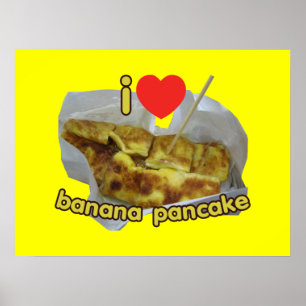 Affiche I Love (Coeur) Banana Pancake ... Thai Street Food