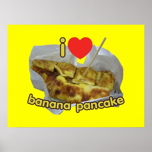 Affiche I Love (Coeur) Banana Pancake ... Thai Street Food (Devant)