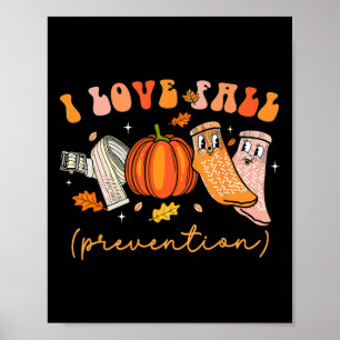 Affiche I Love Fall Prevention Fall Physical Therapy
