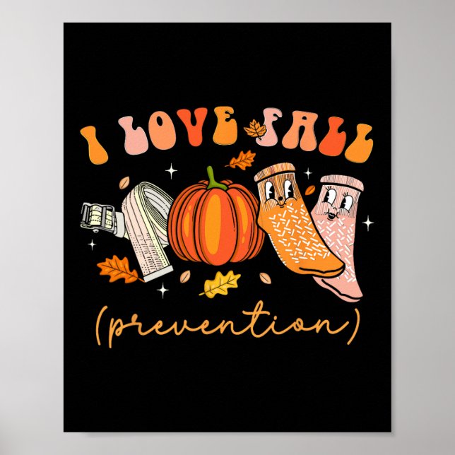Affiche I Love Fall Prevention Fall Physical Therapy (Devant)
