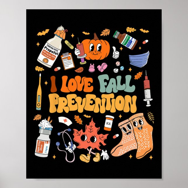 Affiche I Love Fall Prevention Thanksgiving Infirmière phy (Devant)