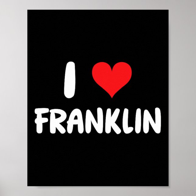 Affiche I Love Franklin - Coeur (Devant)