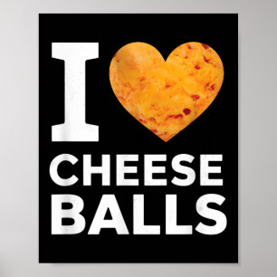 Affiche I Love Fromage Funny Cheeseball Snack Amoureux de