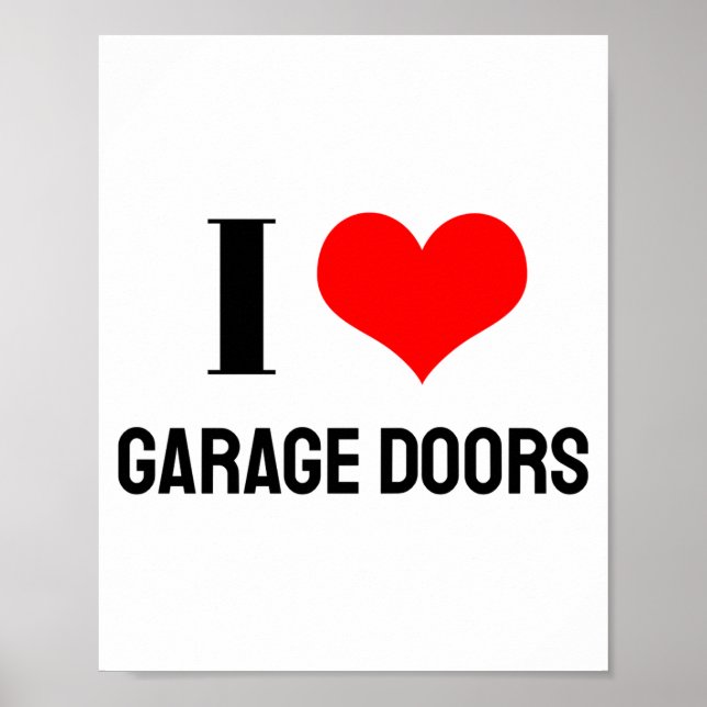 Affiche I Love Garage Doors Christmas Red Heart Funny Gift (Devant)