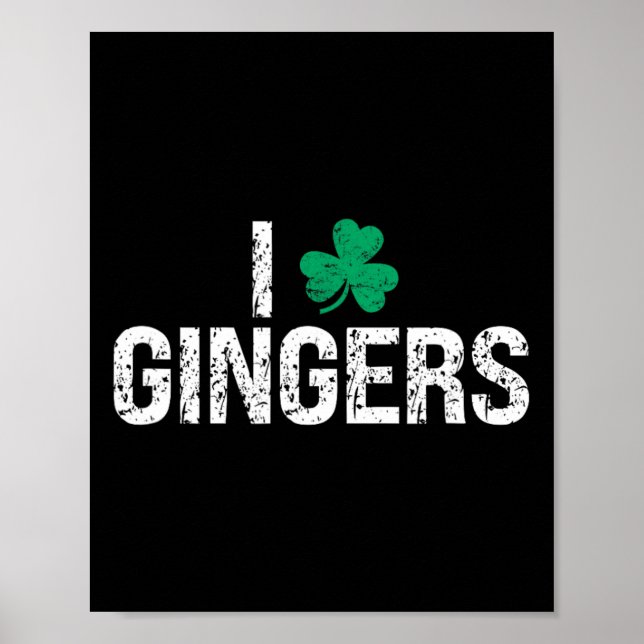 Affiche I Love Gingers Redhead Shamrock Clover St. Patrick (Devant)