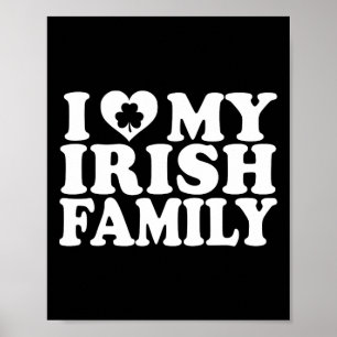 Affiche I Love Heart My Irish Family Jour de la Saint Patr