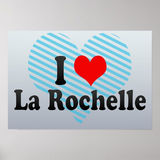Affiche I Love La Rochelle, France (Devant)