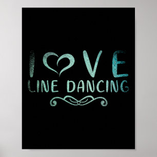 Affiche I Love Line Dancing Line Dance 1