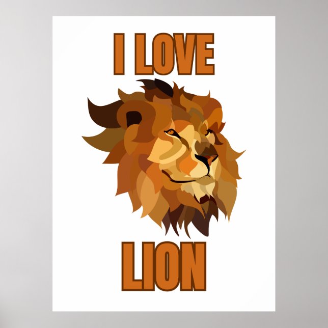 Affiche I Love Lion for Animal Lover and Wildlife Fan (Devant)