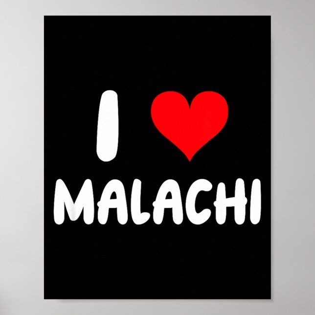 Affiche I Love Malachi - Heart - Name  (Devant)