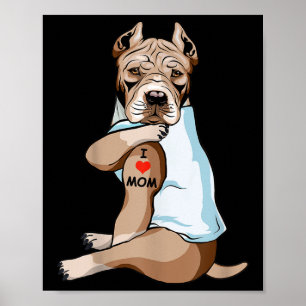 Affiche I Love Maman Tattoo American Pit Bull Maman Amoure