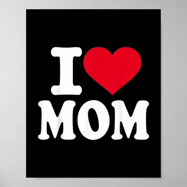 Affiche I Love Mom (Devant)