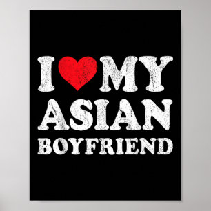 Affiche I Love My Asian Boyfriend Funny Girlfriend Valenti