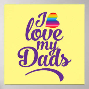 Affiche I Love My Dads - Fierté de Fête des pères LGBTQ