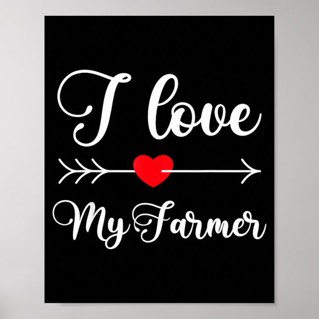 Affiche I Love My Farmer Quote Farmer's Wife Girlfriend Hu (Devant)